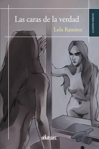 LAS CARAS DE LA VERDAD, de RAMIREZ | portada del libro