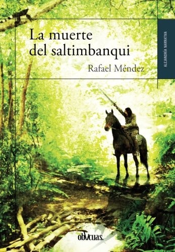 MUERTE DEL SALTIMBANQUI, LA, de MéNDEZ BERNAL | portada del libro