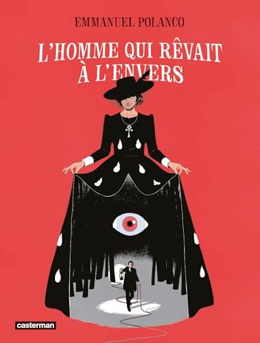 'HOMME QUI REVAIT A L ENVERS, de Emmanuel Polanco (illustrateur).) | portada del libro