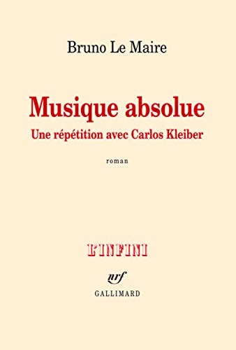 MUSIQUE ABSOLUE, de Bruno Le Maire | portada del libro