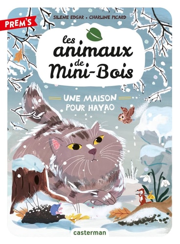 LES ANIMAUX DE MINI BOIS -5- UNE MAISON POUR HAYAO, de Silène Edgar | portada del libro