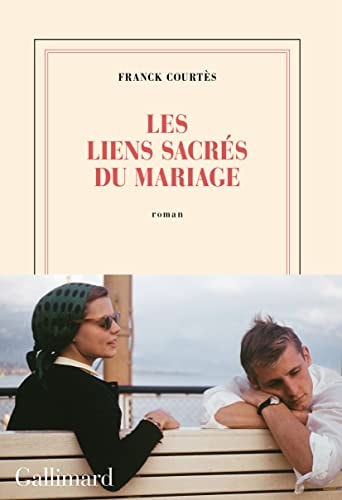 LES LIENS SACRES DU MARIAGE, de Franck Courtès | portada del libro