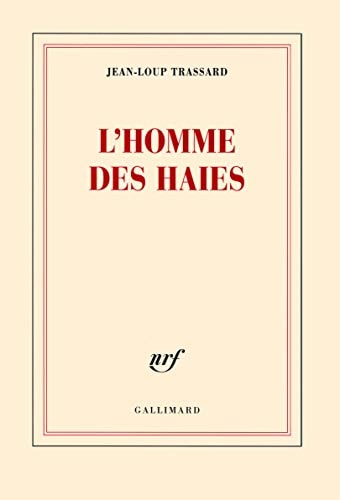 L'HOMME DES HAIES, de Jean-Loup Trassard | portada del libro