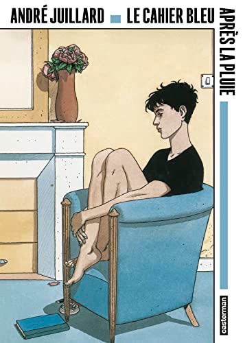 LE CAHIER BLEU SUIVI DE APRES LA PLUIE OP ANGOULEME 50EME ED, de André Juillard | portada del libro