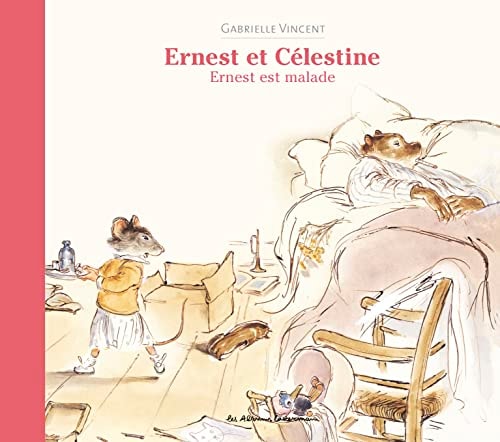 ERNEST ET CELESTINE -ERNEST EST MALADE NE2023, de Gabrielle Vincent | portada del libro