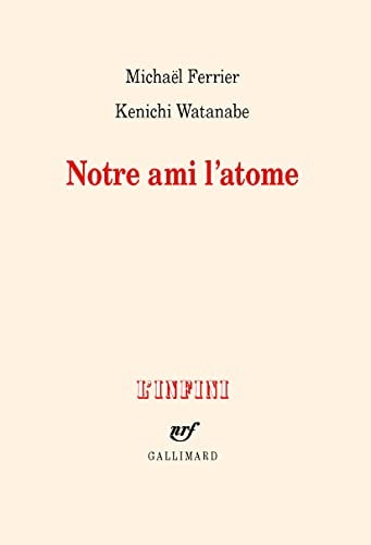 NOTRE AMI L'ATOME, de Michaël Ferrier | portada del libro