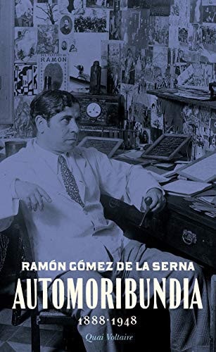 AUTOMORIBUNDIA, de Ramón Gómez de la Serna | portada del libro