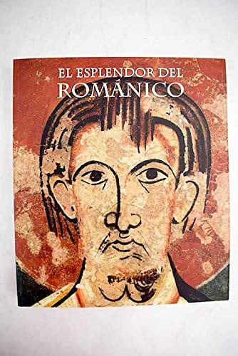EL ESPLENDOR DEL ROMANICO, de CAMPS SORIA | portada del libro