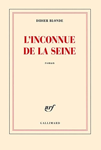 L'INCONNUE DE LA SEINE, de Didier Blonde | portada del libro