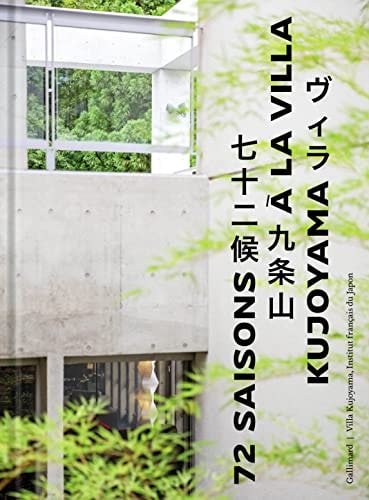 72 SAISONS A LA VILLA KUJO, de Charlotte Fouchet Ishii | portada del libro