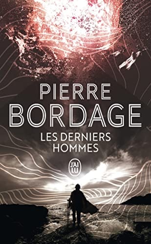 ES DERNIERS HOMMES, de Pierre Bordage | portada del libro