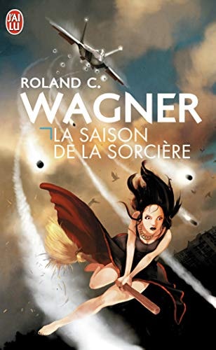 AISON DE LA SORCIERE, de Roland C. Wagner | portada del libro