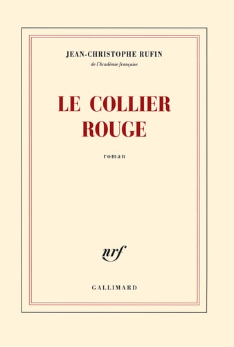 LE COLLIER ROUGE, de Jean-Christophe Rufin | portada del libro
