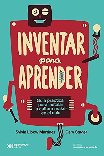INVENTAR PARA APRENDER, de Sylvia Libow Martínez | portada del libro