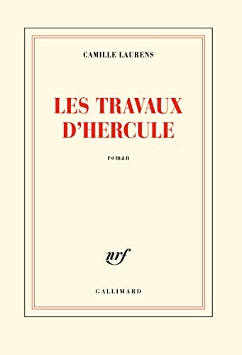 LES TRAVAUX D'HERCULE, de Camille Laurens | portada del libro