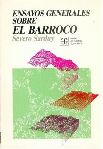 ENSAYOS GENERALES SOBRE BARROC***, de SARDUY | portada del libro
