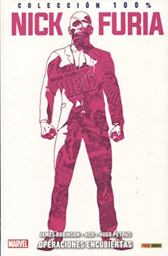 COLECCION 100% NICK FURIA OPERACIONES ENCUBIERTAS, de AA.VV. | portada del libro