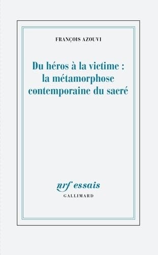 DU HEROS A LA VICTIME LA, de François Azouvi | portada del libro