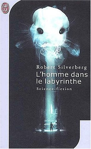 OMME DANS LE LABYRINTHE, de Robert Silverberg | portada del libro
