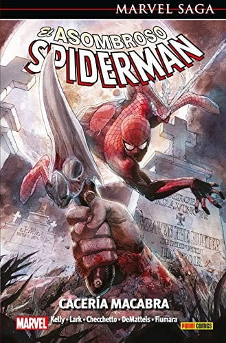 EL ASOMBROSO SPIDERMAN 28: CACERIA MACABRA, de LARK | portada del libro