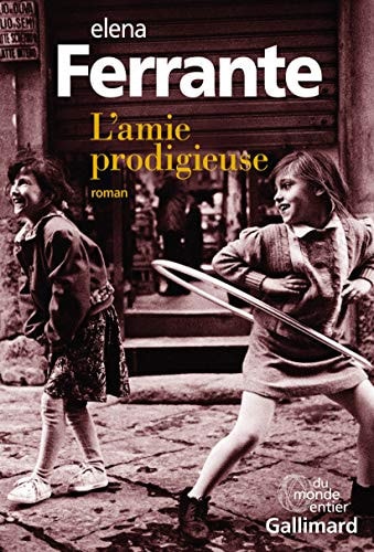 L'AMIE PRODIGIEUSE, de Elena Ferrante | portada del libro