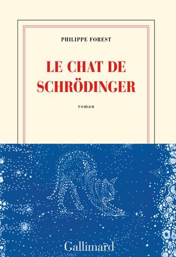 LE CHAT DE SCHRODINGER, de Philippe Forest | portada del libro