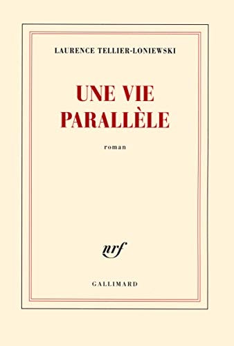 VIE PARALLELE, de Laurence Tellier-Loniewski | portada del libro