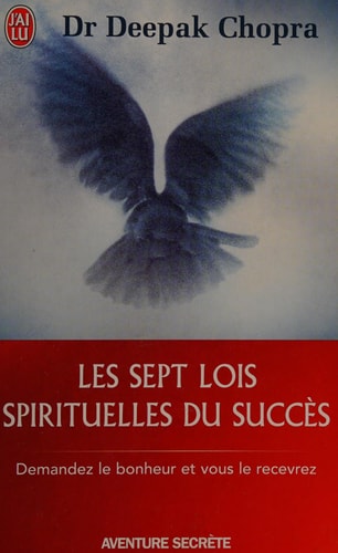 ES SEPT LOIS SPIRITUELLES DU, de Deepak Chopra | portada del libro