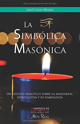 LA SIMBOLICA MASONICA, de ADOLF COLOM MIRALLES | portada del libro