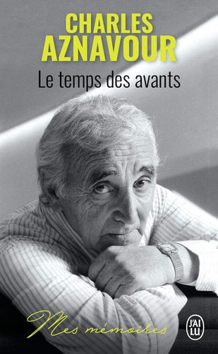 Le temps des avants, de Charles Aznavour | portada del libro