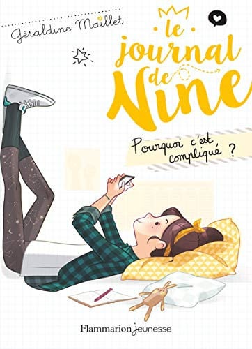 E JOURNAL DE NINE T2 - POURQUOI C'EST C, de MAILLET GERALDINE | portada del libro