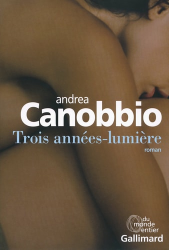 TROIS ANNEES LUMIERE, de Andrea Canobbio | portada del libro