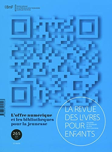 RLPE N265 LE LIVRE NUMERIQUE POUR LA JEUNESSE, de Jacques Vidal-Naquet | portada del libro
