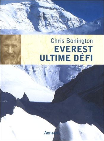 EVEREST, ULTIME DEFI, de Chris Bonington | portada del libro