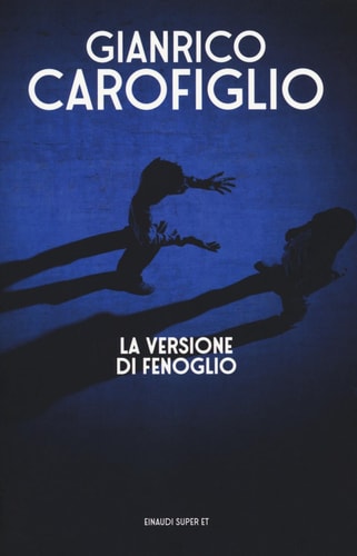 LA VERSIONE DI FENOGLIO, de Gianrico Carofiglio | portada del libro