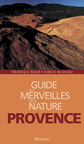 GUIDE MERV NATURE PROVENC, de Frédérique Roger | portada del libro