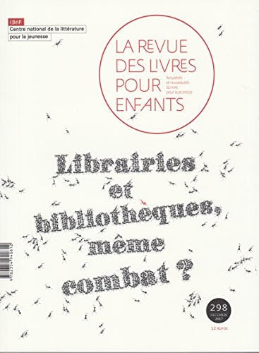 RLPE N298 LIBRAIRIE/ BIBLIOTHEQUE MEME COMBAT ?, de Collectif | portada del libro