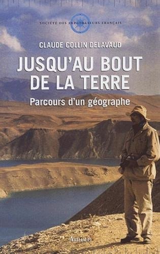 JUSQU'AU BOUT DE LA TERRE, de Collin-Delavaud | portada del libro