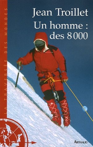 UN HOMME DES 8A000, de Jean Troillet | portada del libro
