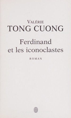 ERDINAND ET LES ICONOCLASTES, de Valérie Tong Cuong | portada del libro
