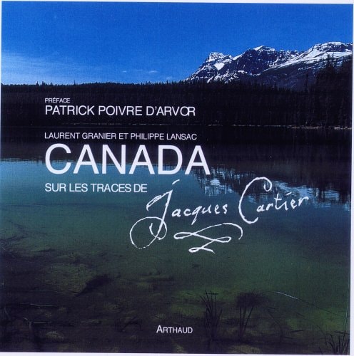 CANADA SUR TRACES CARTIER, de Laurent Granier | portada del libro