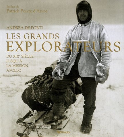 LES GRANDS EXPLORATEURS, de Andrea De Porti | portada del libro