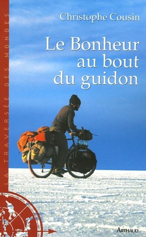 LE BONHEUR AU BOUT DU GUIDON, de Christophe Cousin | portada del libro