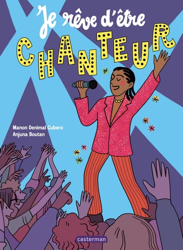 E REVE D'ETRE CHANTEUR, de Manon Denimal Cubero | portada del libro
