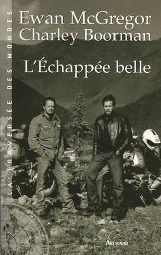 L'ECHAPPEE BELLE, de Ewan McGregor | portada del libro