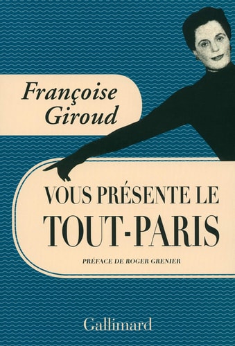 FRANCOISE GIROUD VOUS PRESENTE LE TOUT-PARIS, de Françoise Giroud | portada del libro