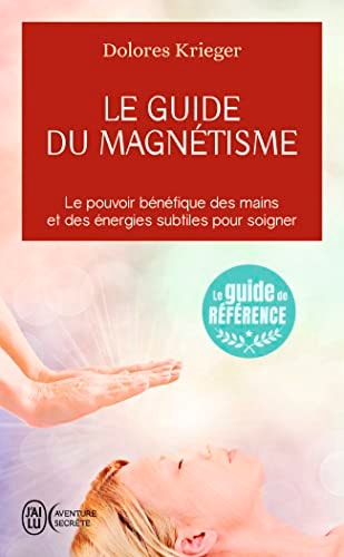 UIDE DU MAGNETISME, de Dolores Krieger | portada del libro