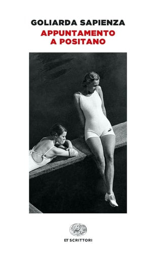 APPUNTAMENTO A POSITANO, de Goliarda Sapienza | portada del libro