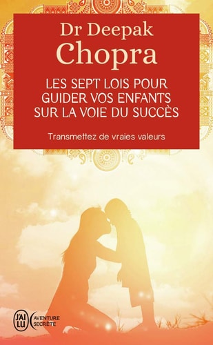 ES SEPT LOIS POUR GUIDER VOS, de Deepak Chopra | portada del libro