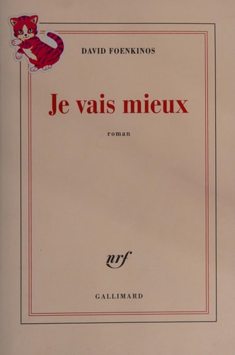 JE VAIS MIEUX, de David Foenkinos | portada del libro